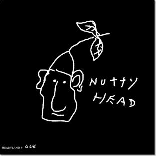 HEADYLAND #068.  ‘Nutty Head’ Posters and Art